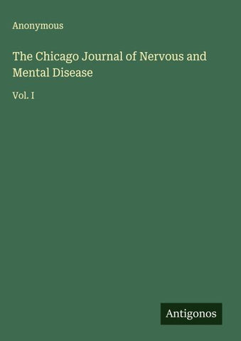 The Chicago Journal of Nervous and Mental Disease