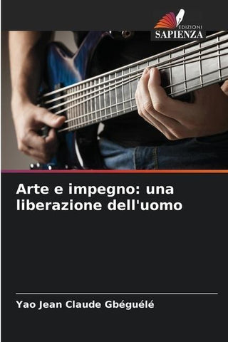 Arte e impegno: una liberazione dell'uomo
