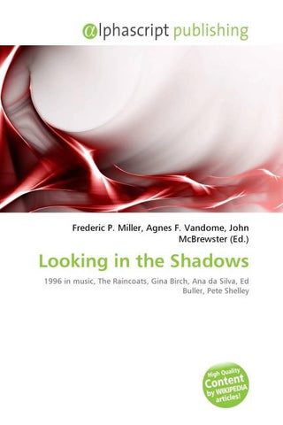 Looking in the Shadows