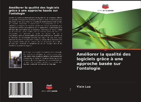 Améliorer la qualité des logiciels grâce à une approche basée sur l'ontologie