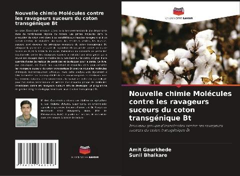Nouvelle chimie Molécules contre les ravageurs suceurs du coton transgénique Bt