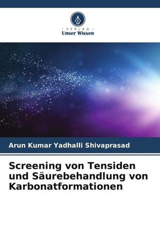 Screening von Tensiden und Säurebehandlung von Karbonatformationen