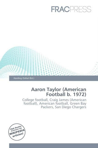 Aaron Taylor (American Football b. 1972)