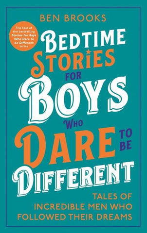 Bedtime Stories for Boys Who Dare to be Different