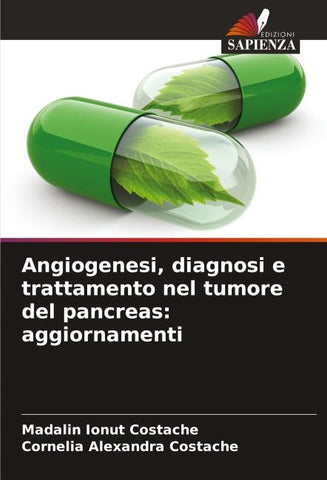 Angiogenesi, diagnosi e trattamento nel tumore del pancreas: aggiornamenti