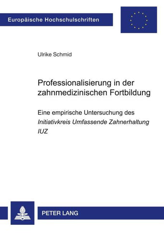 Professionalisierung in der zahnmedizinischen Fortbildung