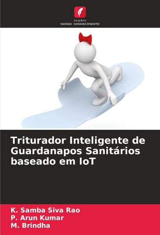 Triturador Inteligente de Guardanapos Sanitários baseado em IoT