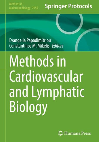 Methods in Cardiovascular and Lymphatic Biology