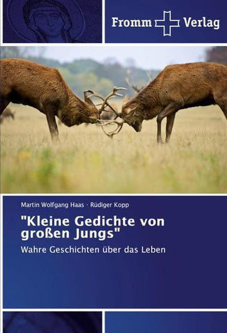 "Kleine Gedichte von großen Jungs"