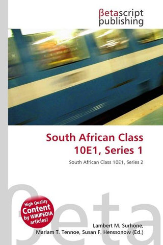 South African Class 10E1, Series 1