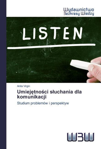 Umiej¿tno¿ci s¿uchania dla komunikacji