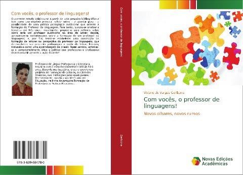 Com vocês, o professor de linguagens!