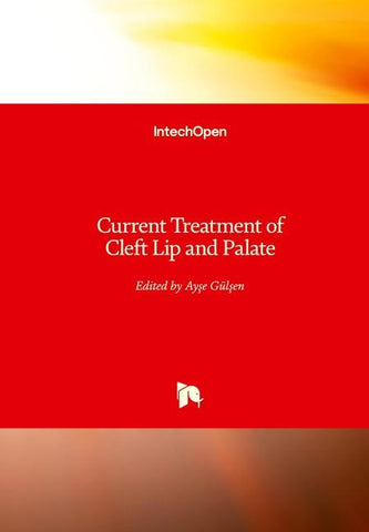 Current Treatment of Cleft Lip and Palate