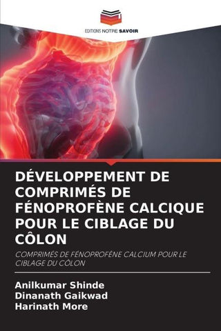 DÉVELOPPEMENT DE COMPRIMÉS DE FÉNOPROFÈNE CALCIQUE POUR LE CIBLAGE DU CÔLON