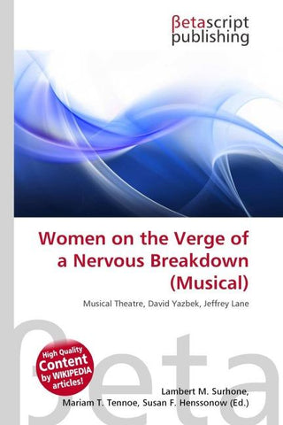Women on the Verge of a Nervous Breakdown (Musical)