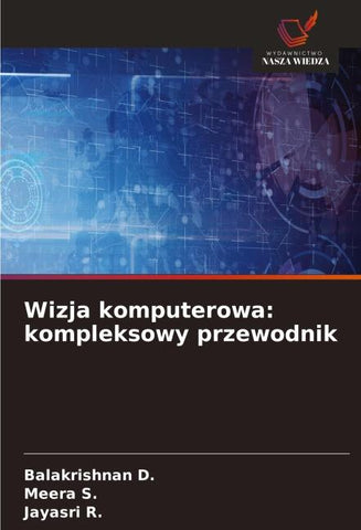 Wizja komputerowa: kompleksowy przewodnik