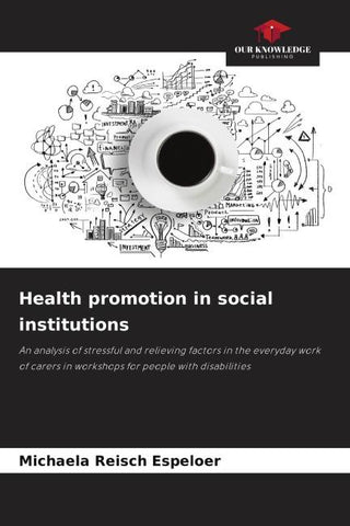 Health promotion in social institutions