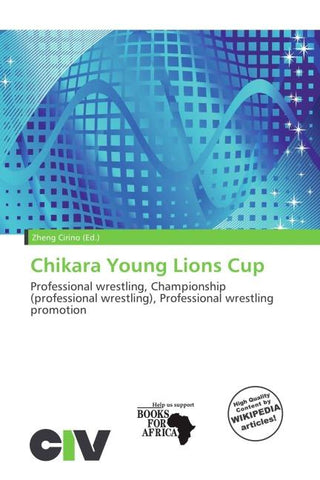 Chikara Young Lions Cup