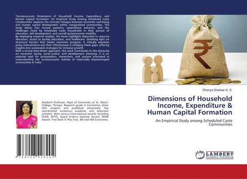 Dimensions of Household Income, Expenditure & Human Capital Formation