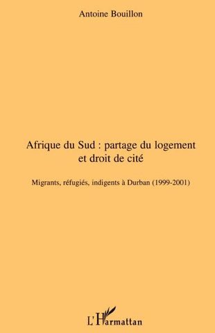 Afrique du Sud: partage du logement et droit de cité