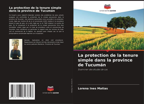 La protection de la tenure simple dans la province de Tucumán