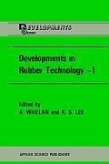 Developments in Rubber Technology