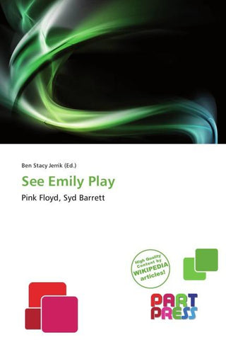 See Emily Play