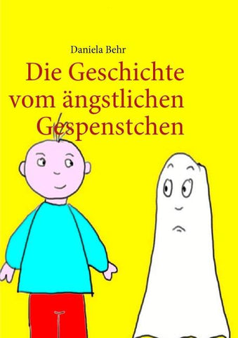 Die Geschichte vom ängstlichen Gespenstchen