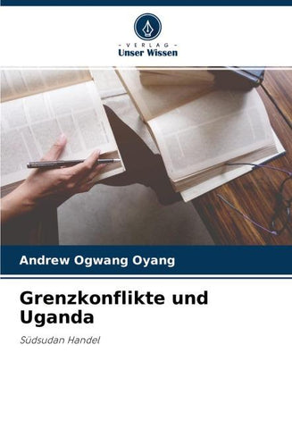 Grenzkonflikte und Uganda