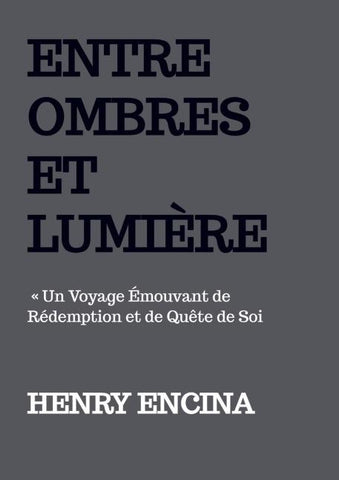 Entre Ombres et Lumières   ' Un Voyage Émouvant de Rédemption et de Quête de Soi