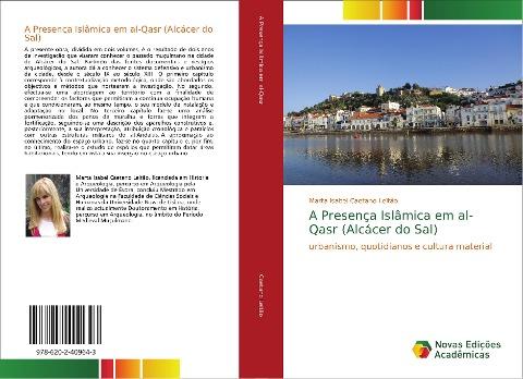 A Presença Islâmica em al-Qasr (Alcácer do Sal)