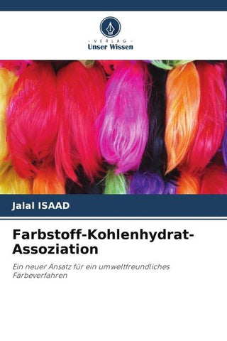 Farbstoff-Kohlenhydrat-Assoziation