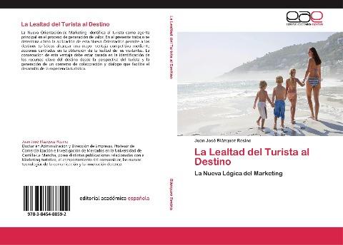 La Lealtad del Turista al Destino