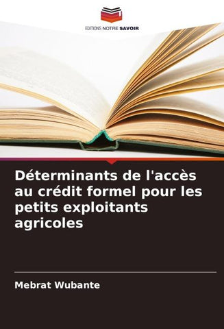 Déterminants de l'accès au crédit formel pour les petits exploitants agricoles