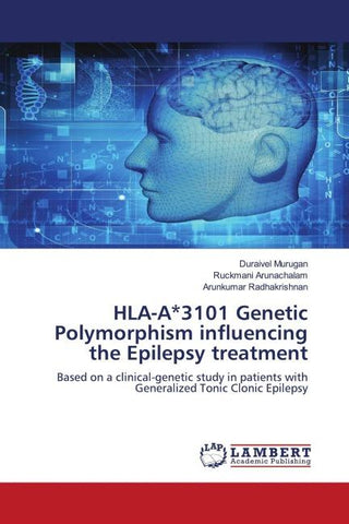 HLA-A*3101 Genetic Polymorphism influencing the Epilepsy treatment