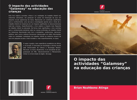 O impacto das actividades "Galamsey" na educação das crianças