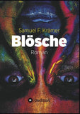 Blösche - Das Böse kommt nicht vom Teufel