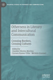 Otherness in Literary and Intercultural Communication