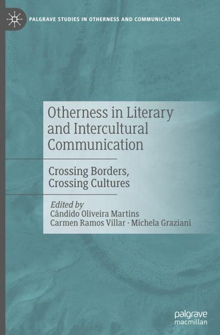 Otherness in Literary and Intercultural Communication
