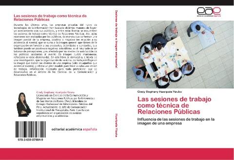 Las sesiones de trabajo como técnica de Relaciones Públicas