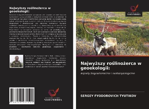 Najwy¿szy ro¿lino¿erca w geoekologii: