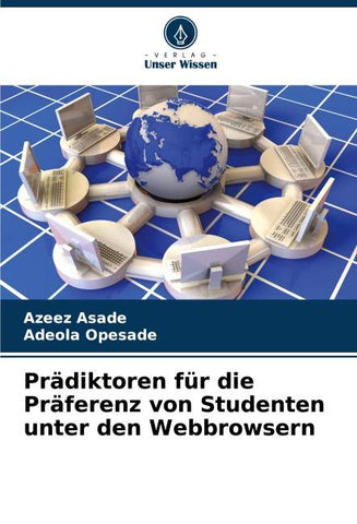 Prädiktoren für die Präferenz von Studenten unter den Webbrowsern
