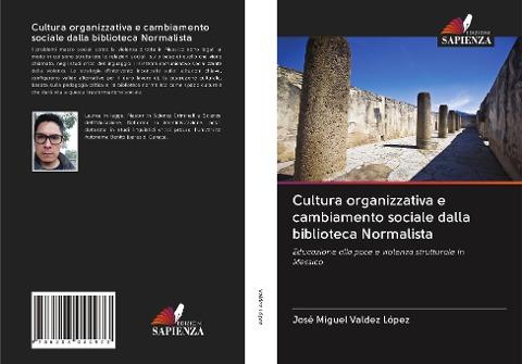 Cultura organizzativa e cambiamento sociale dalla biblioteca Normalista