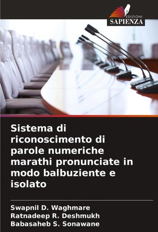 Sistema di riconoscimento di parole numeriche marathi pronunciate in modo balbuziente e isolato