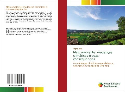 Meio ambiente: mudanças climáticas e suas consequências