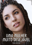 Uma mulher muito desejável