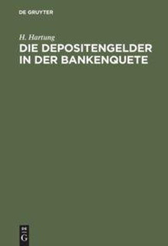 Die Depositengelder in der Bankenquete