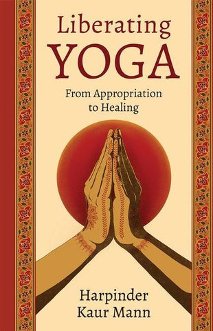 Liberating Yoga