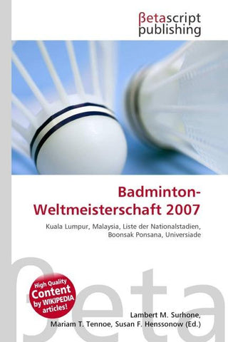 Badminton-Weltmeisterschaft 2007