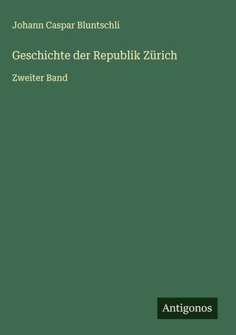 Geschichte der Republik Zürich